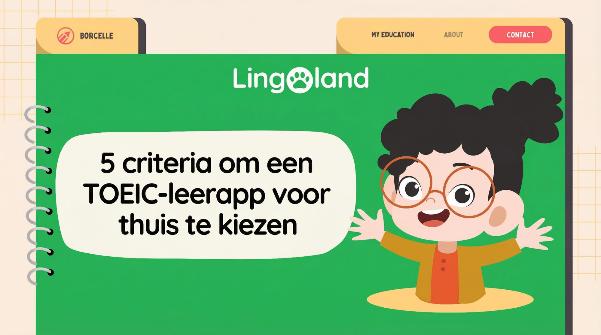 5 criteria voor het kiezen van een TOEIC-leerapp voor thuis.