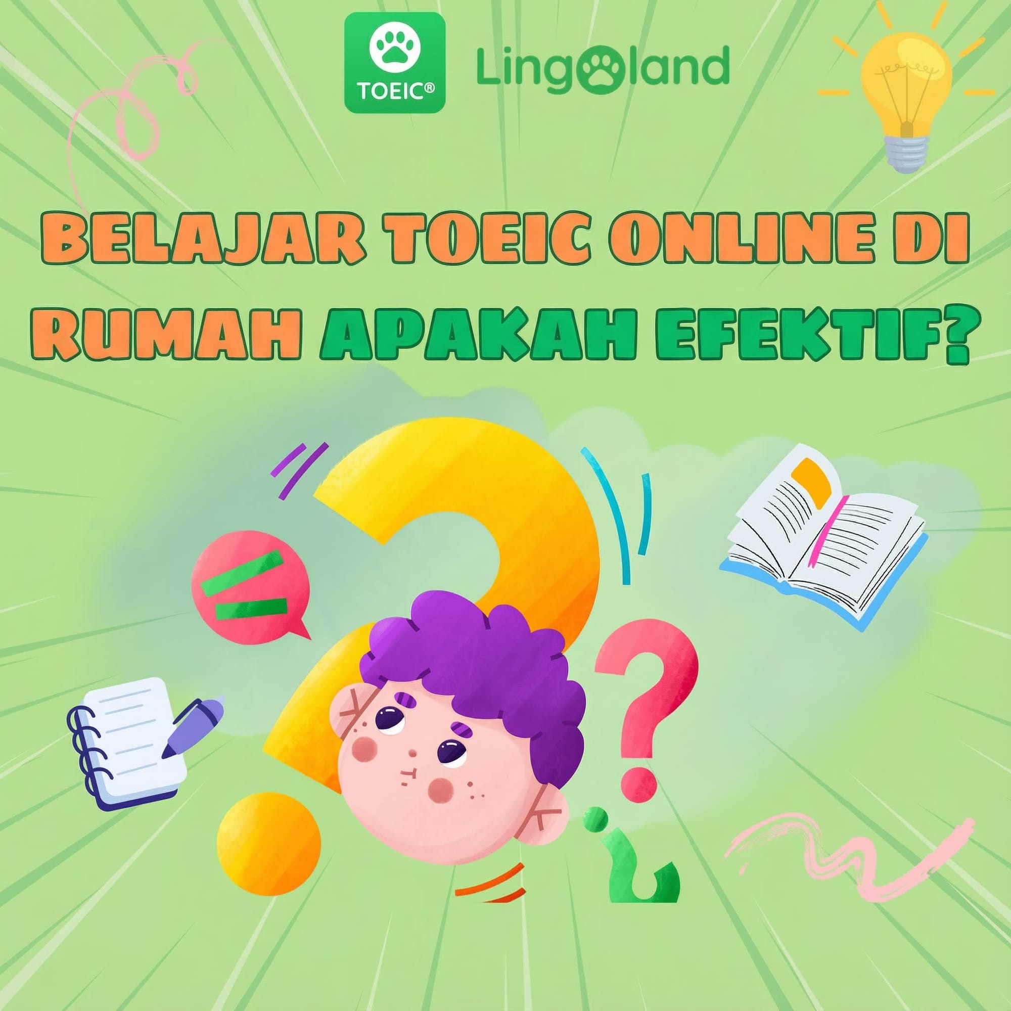 Apakah belajar TOEIC secara online di rumah efektif?