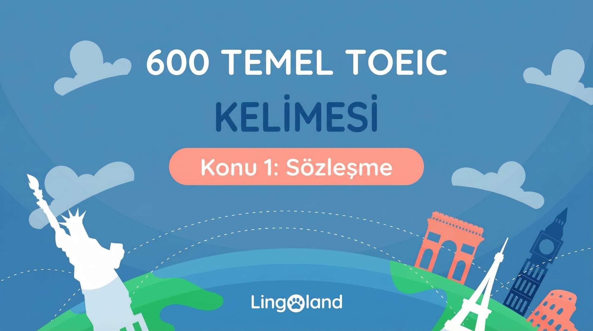 600 Temel TOEIC Kelime Bilgisi - Sözleşme Konusu