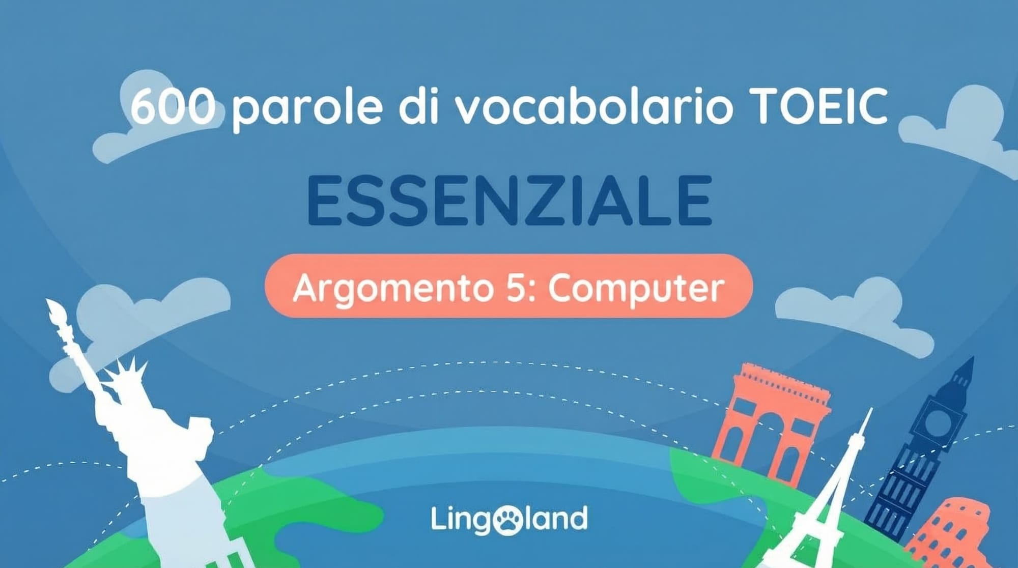 600 parole essenziali del vocabolario TOEIC - Argomento informatico