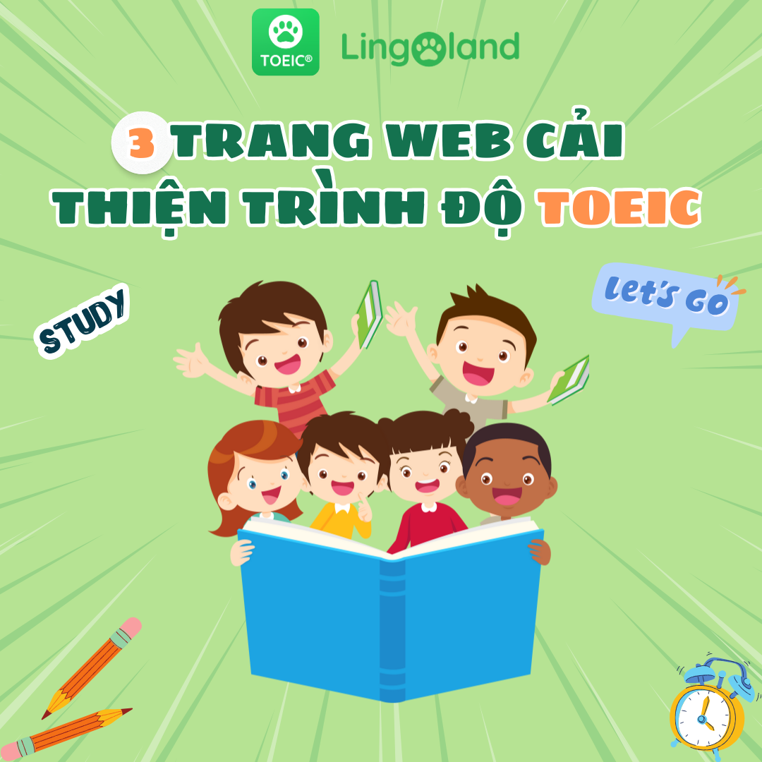 3 Trang Web Cải Thiện Trình Độ TOEIC của bạn