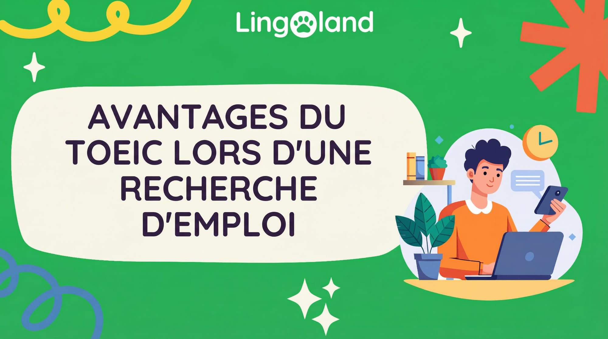 AVANTAGES DU TOEIC LORS DE LA CANDIDATURE À UN EMPLOI