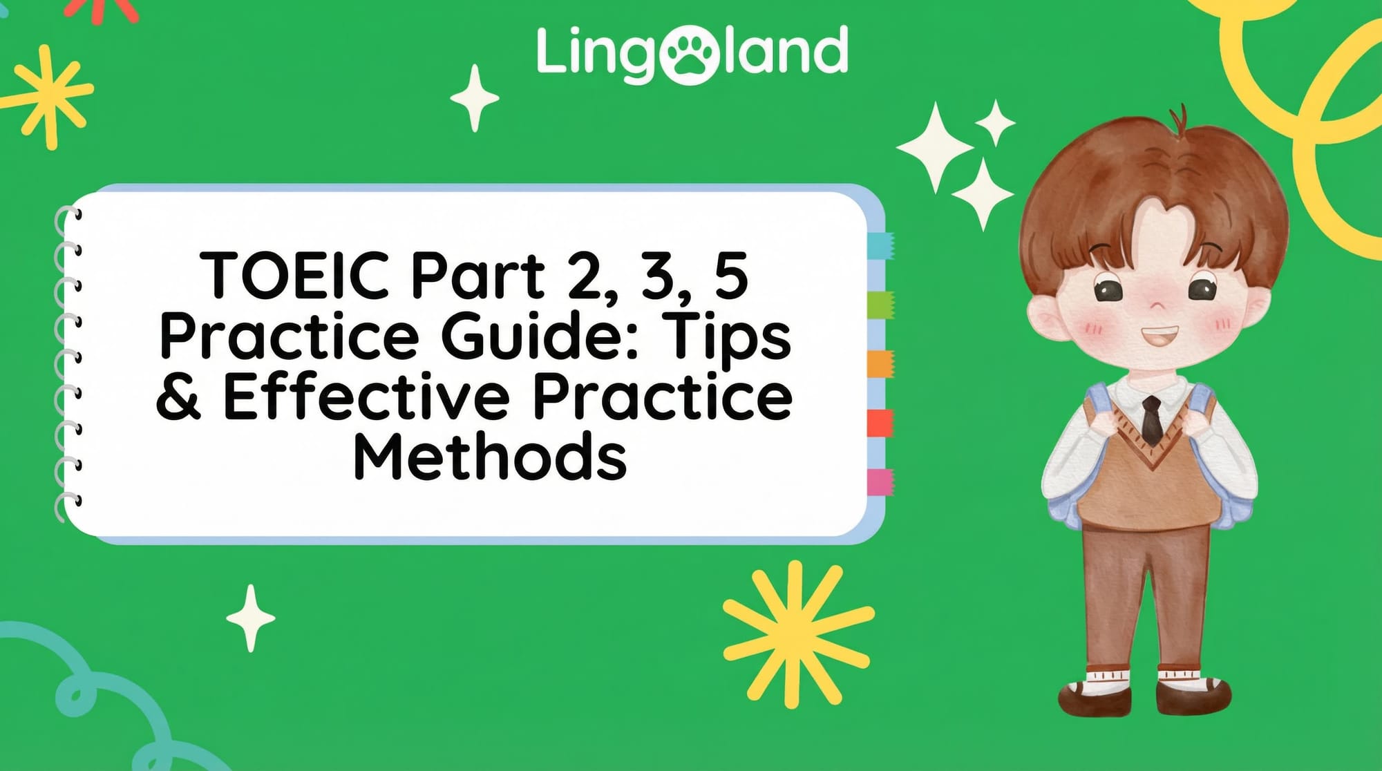 Guide to practicing TOEIC Parts 2, 3, and 5: Tips and effective practice methods.