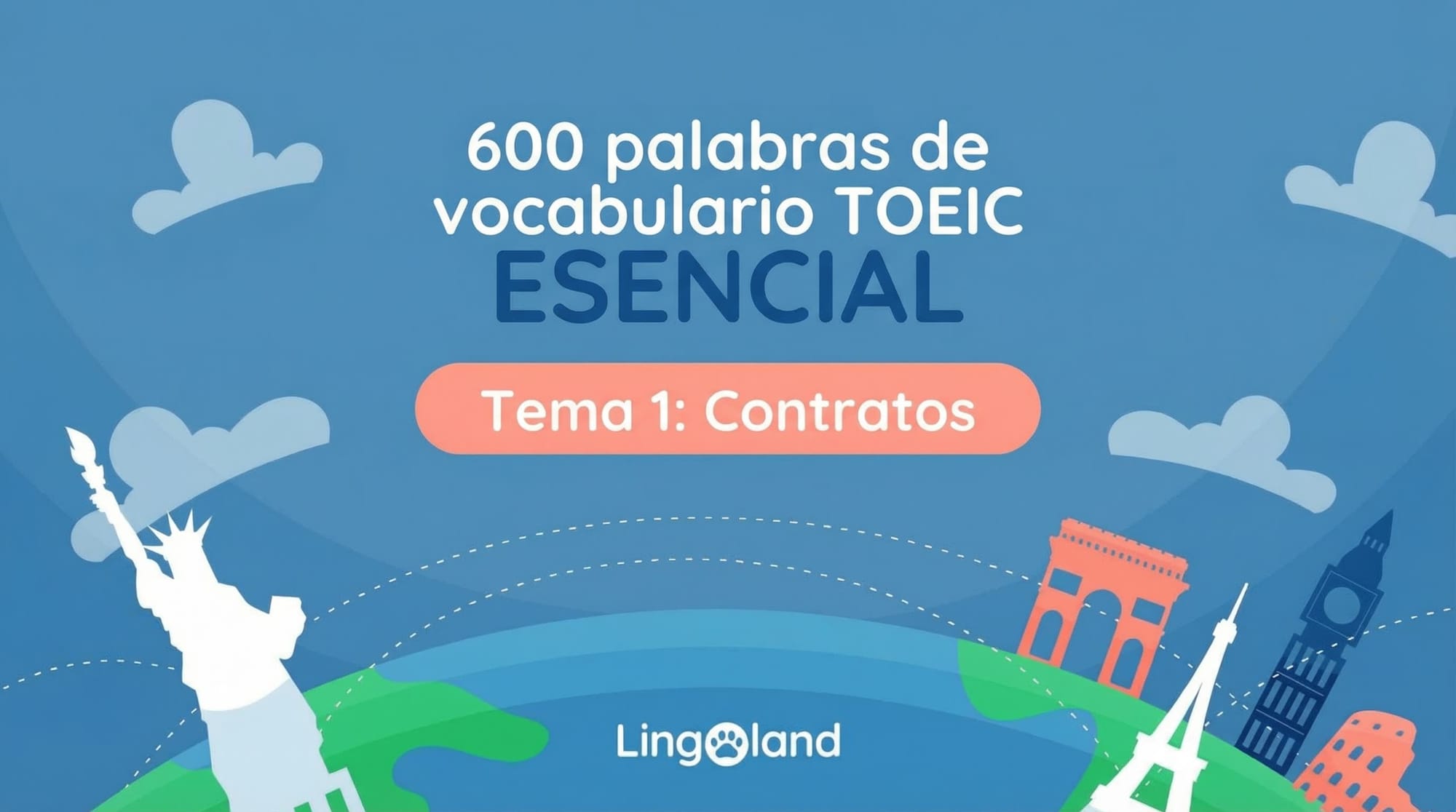 600 palabras esenciales de vocabulario TOEIC - Tema de contrato