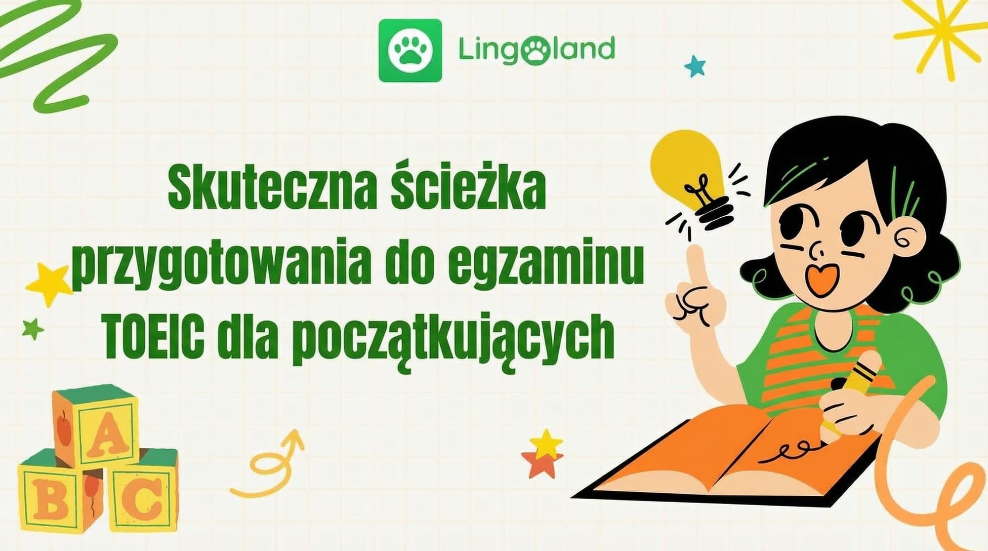 Skuteczny plan przygotowań do egzaminu TOEIC dla początkujących.