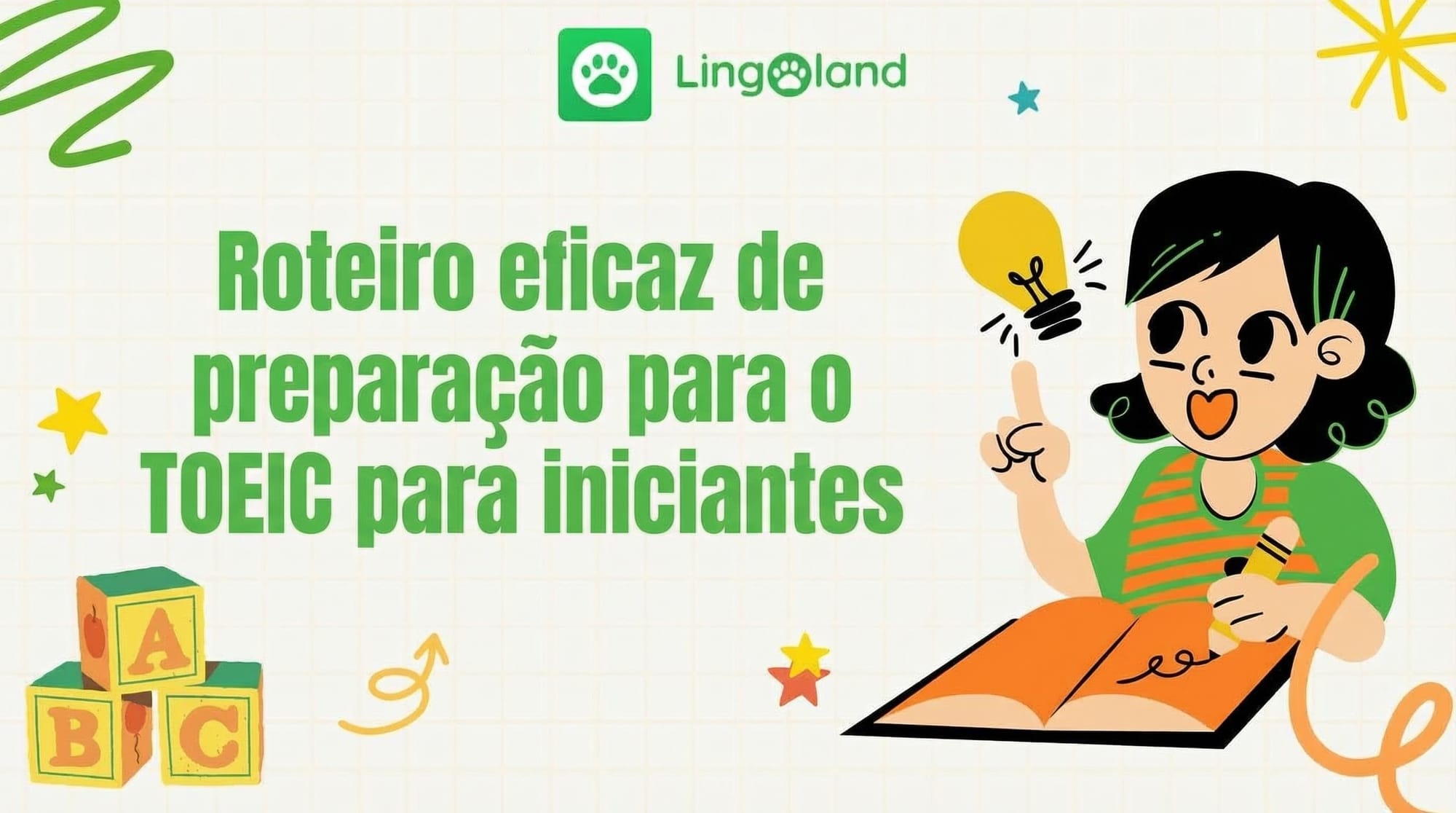 Um roteiro eficaz de preparação para o teste TOEIC para iniciantes.