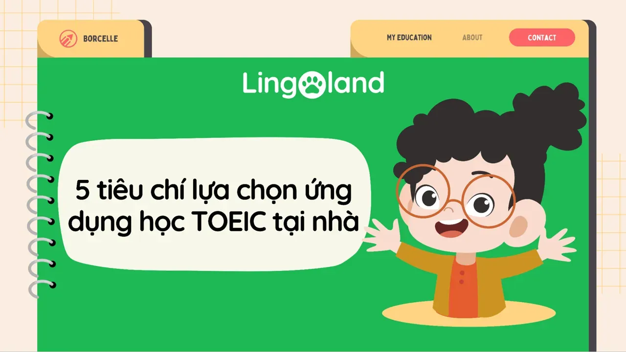 5 tiêu chí lựa chọn ứng dụng học TOEIC tại nhà