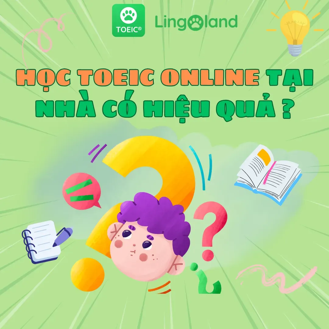 Học TOEIC Online Tại Nhà Có Hiệu Qủa Không ?