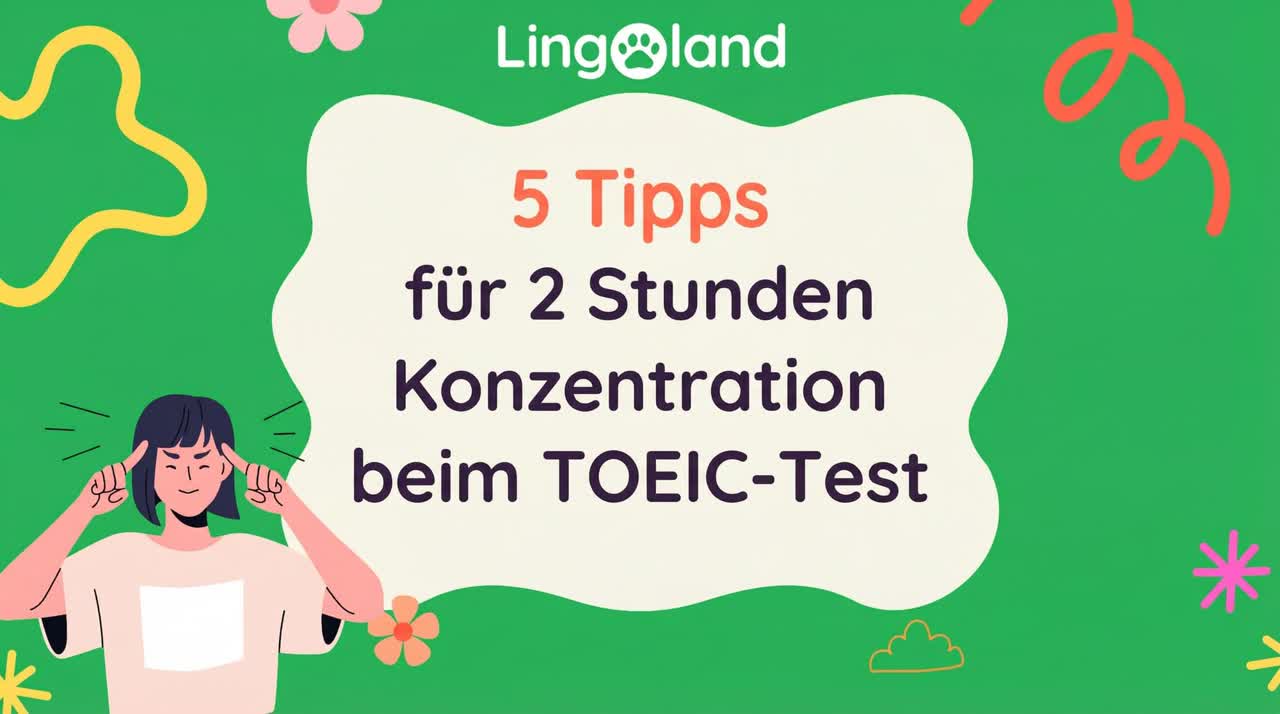 5 Tipps, um während der 2-stündigen TOEIC-Prüfung konzentriert zu bleiben