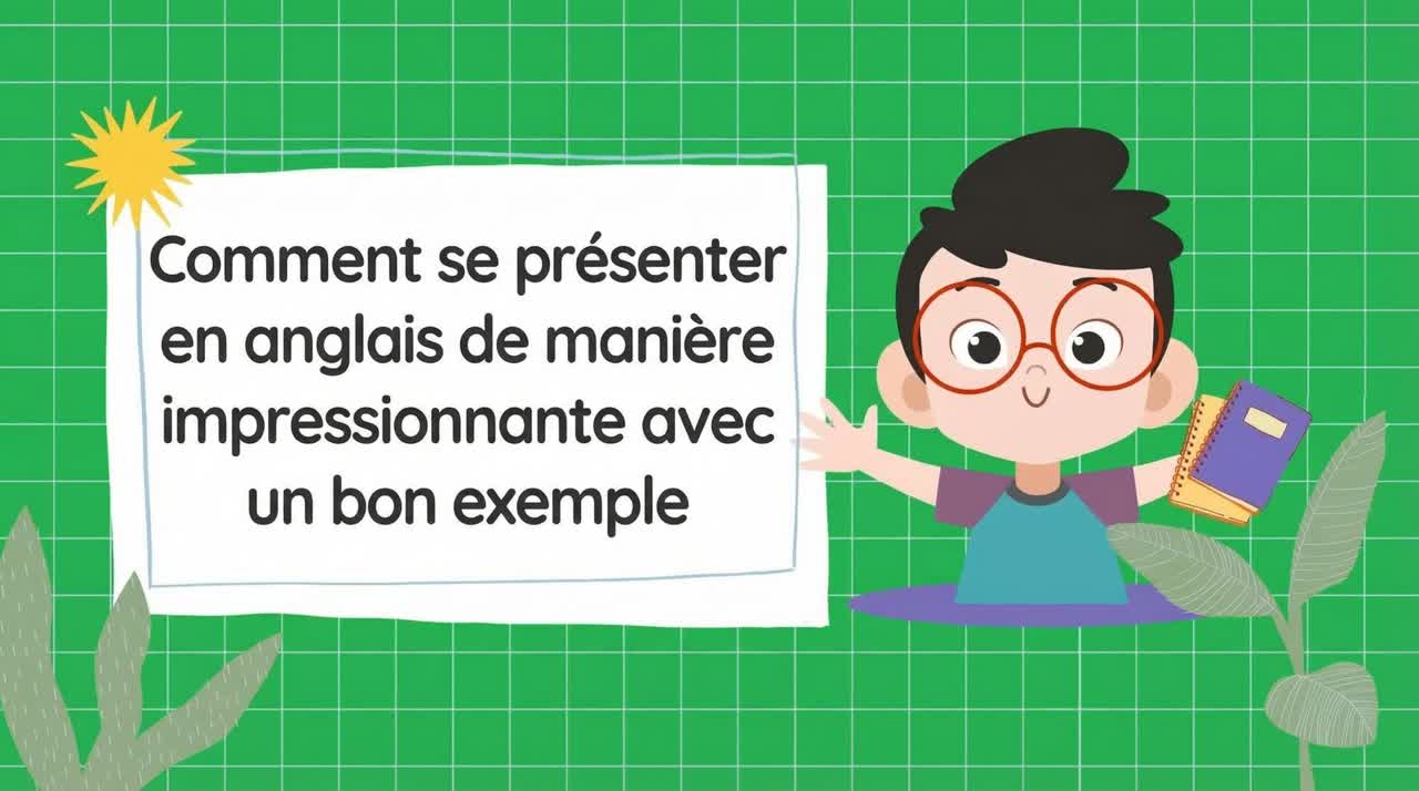 Comment se présenter de manière impressionnante en anglais, avec des exemples de réponses.