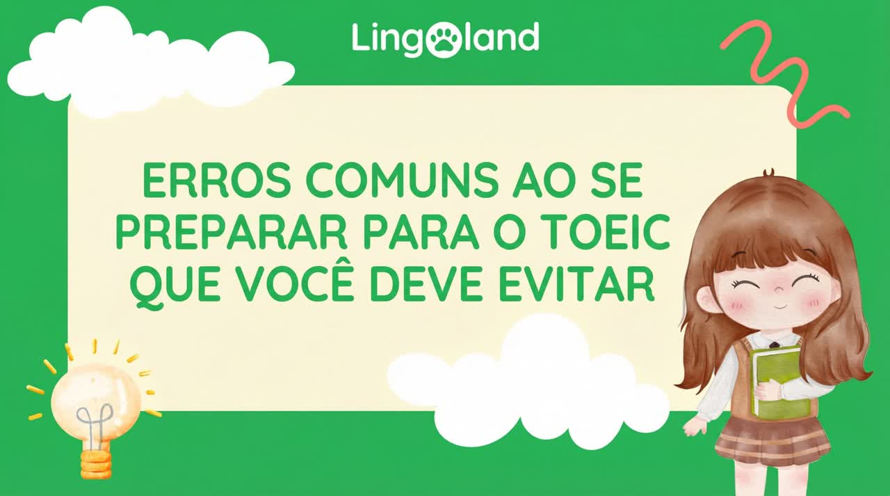 Erros comuns a evitar ao preparar-se para o exame TOEIC.