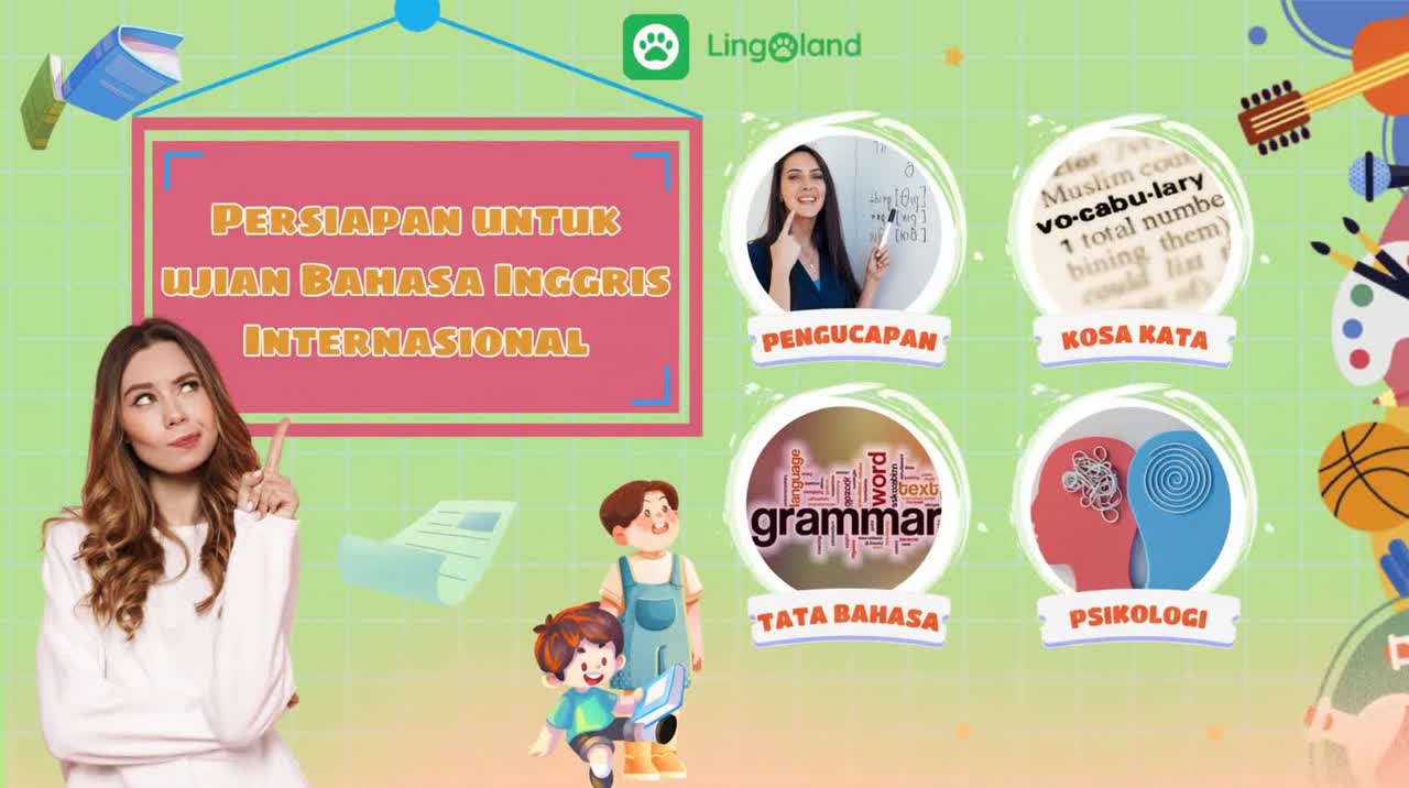 Persiapan Menghadapi Ujian Internasional: Keterampilan Penting Mulai dari Pelafalan hingga Aspek Mental