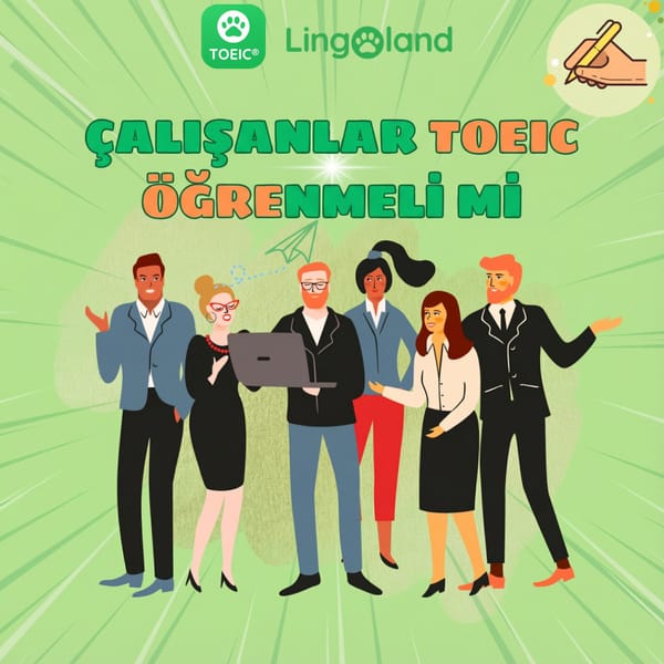 Çalışan profesyoneller TOEIC sınavına hazırlanabilir mi?