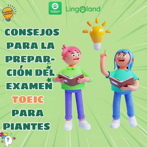 Consejos de preparación para el examen TOEIC para principiantes