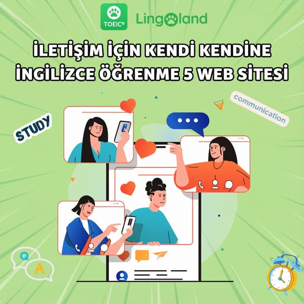 İngilizce Konuşma Becerilerinizi Kendi Kendinize Geliştirmenize Yardımcı Olacak 5 Web Sitesi