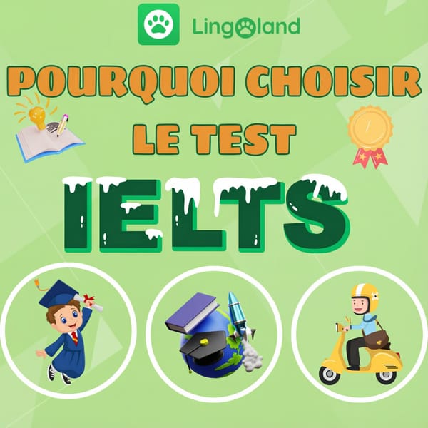 Pourquoi choisir de passer l'examen IELTS ?