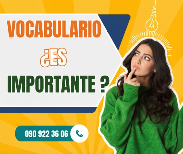 ¿Es importante el vocabulario?