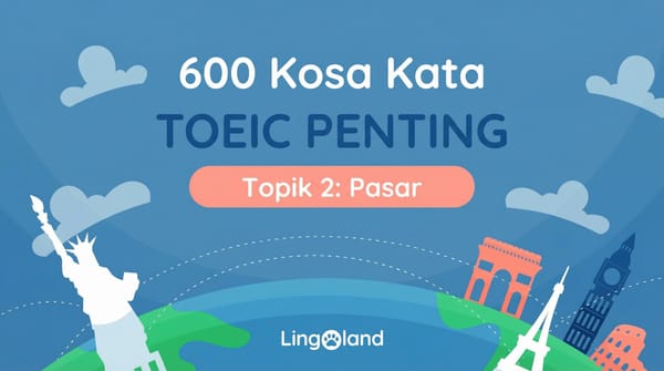 600 Kata Penting untuk TOEIC - Topik Pasar