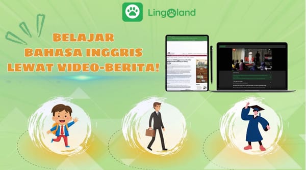 Belajar Bahasa Inggris Melalui Video dan Berita