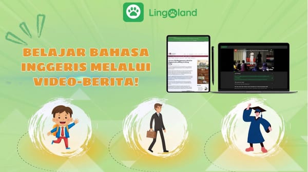 Belajar Bahasa Inggeris Melalui Video dan Berita