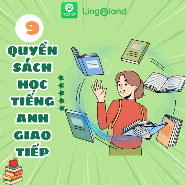 9 Quyển Sách Học Tiếng Anh Giao Tiếp Đỉnh Cao
