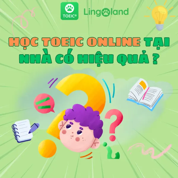 Học TOEIC Online Tại Nhà Có Hiệu Qủa Không ?