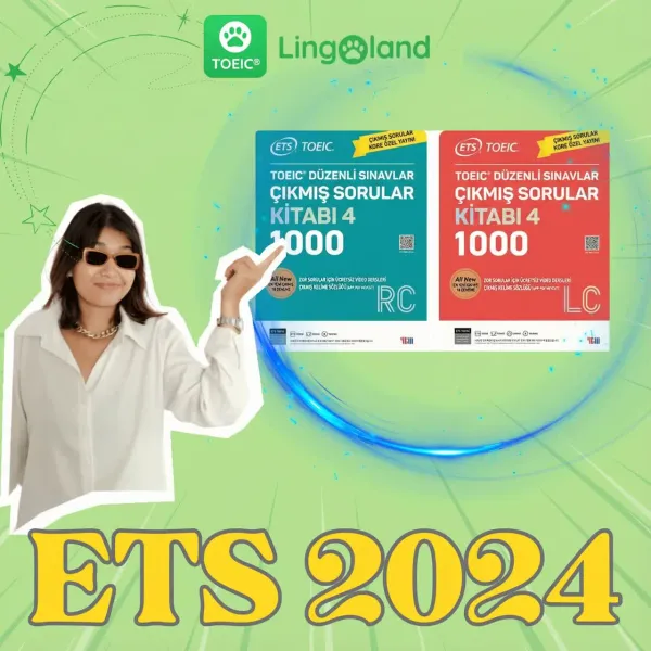 ETS TOEIC 2024 Kitabı – Etkili bir TOEIC sınav hazırlık kaynağı.