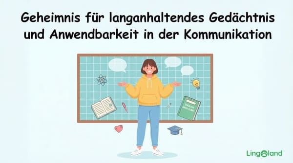 Geheimnisse, um sich Dinge lange zu merken und sie in der Kommunikation anzuwenden.