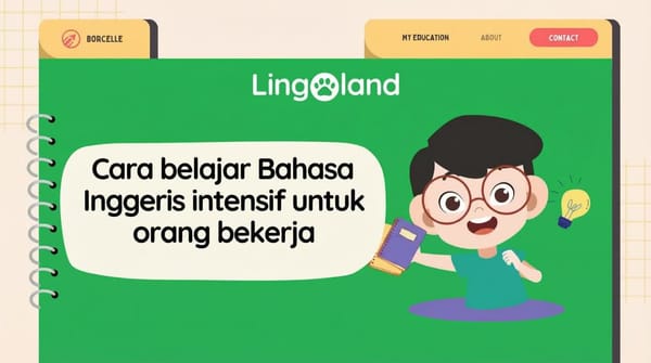 Cara Mempelajari TOEIC dengan Cepat untuk Profesional yang Bekerja
