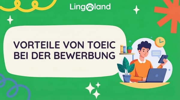 VORTEILE DES TOEIC-TESTS BEI DER BEWERBUNG