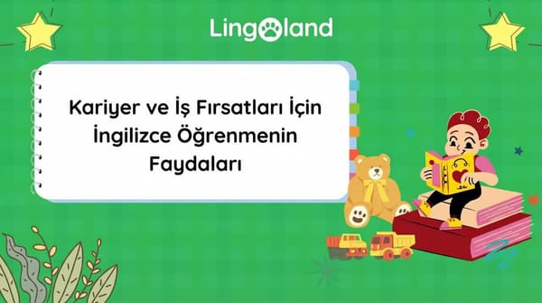Kariyer ve İş Olanakları İçin İngilizce Öğrenmenin Faydaları