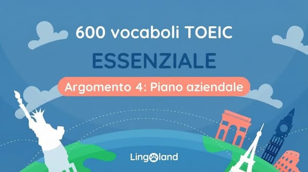 600 parole essenziali del vocabolario TOEIC - Argomento del piano aziendale