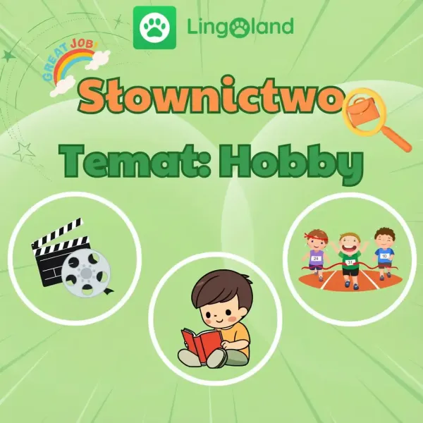 Poszerz swoje angielskie słownictwo dotyczące hobby z Lingoland