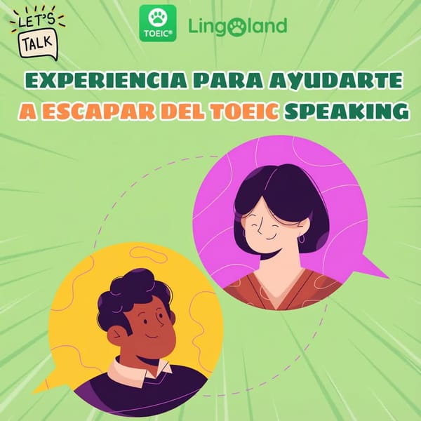 Consejos para ayudarte a aprobar el examen oral del TOEIC